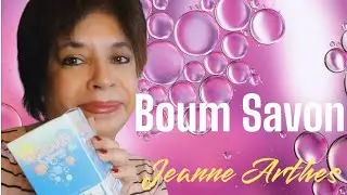BOUM SAVON by Jeanne Arthes (Reseña) #perfume #argentina #jeannearthes #savon #fragance