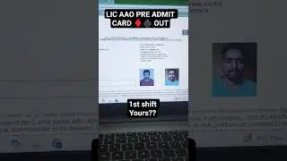 LIC AAO PRE ADMIT CARD OUT 2025|| TELL YOUR SHIFT IN COMMENT #lic #licaao #licaaoprelims #admitcard