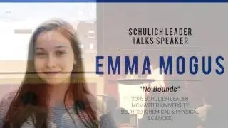 Schulich Leader Talks | Emma Mogus: 
