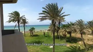 Hotel Royal Thalassa - Monastir, Tunisia 4K