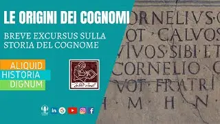 l'origine dei cognomi - breve storia