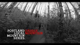 Portland Local Mountain Series: Saddle Mountain