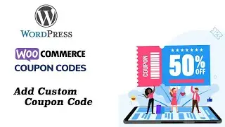 How to Create Coupons with WooCommerce Checkout Page