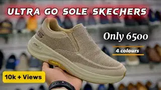 Skechers ULTRA GO with medicated sole Arrived|price only 6500|