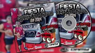 CD Fiesta quebra Tudo do Sepi _ Dj Damy 07