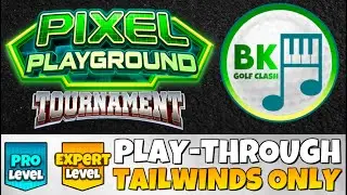 PRO & EXPERT PLAY-THROUGH | Pixel Playground Tournament |Old Bridge Park | Golf Clash Guide Tips