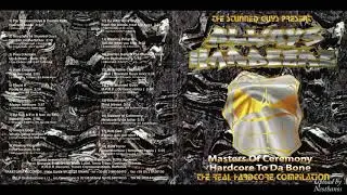 16 Masters Of Ceremony - Hardcore To Da Bone