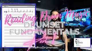 Drumset Fundamentals Supplement - How to Read Drum Music Part 1