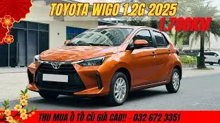 Si&ecirc;u phẩm Toyota Wigo 1.2G 2025 chạy chuẩn 1.700km, sẵn đồ chơi hơn 20 triệu.