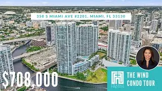 CONDO TOUR | The Wind by NEO | 350 S Miami Ave #2201, Miami, FL 33130 | Francy Freixas Miami Realtor