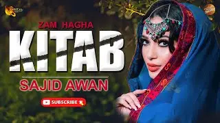 Zam Hagha Kitab | Sajid Awan | Pashto New Song | Tang Takoor