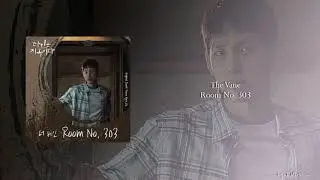 The Vane - Room No. 303 (OST Part.2 Strangers from Hell)