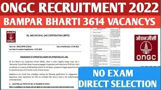 ONGC Recruitment 2022 || Ongc 3614 New Vacancy 2022 || All India Latest Govt jobs || Sarkari naukri