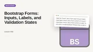 Bootstrap Forms: Inputs, Labels, and Validation States | Bootstrap Forms Tutorial