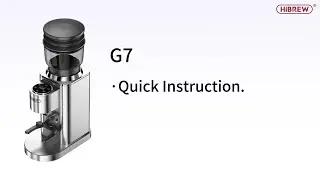 G7|Quick Instruction|HiBREW&middot;20250612