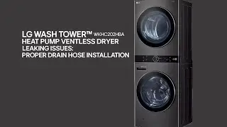 [LG WashTowers] How to  Install the Drain Hose on Heat Pump Dryers and LG WashTower