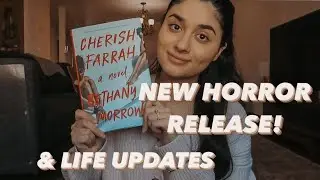 I'M BACK WITH A HORROR READING VLOG & LIFE UPDATES