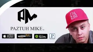 Paztuh Mike Booth Promo