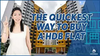 The Quickest Way To Buy A HDB Flat | Advice from Professionals | Propedia