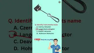 NORCET MCQ on Retractor | OT Instruments | Nursing Exam Short #norcetmcq