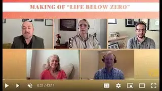 Making of 'Life Below Zero': Fascinating roundtable panel with Sue Aikens and crew of NatGeo series