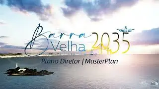 MasterPlan Barra Velha 2035
