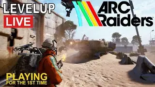 Arc Raiders First Time Gameplay &ndash; LevelUp Live with EmceeJay!