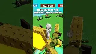 How Much Is The Nectar Thorn Worth?😋 #roblox #growagarden #shorts #viral #newworld #newworld766