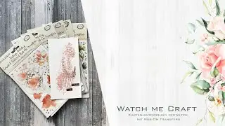 WATCH ME CRAFT | Kartenhintergrund gestalten mit Rub-On Transfers