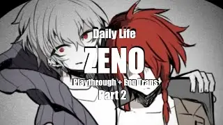 ZENO Daily Life Playthrough + English Translation || Part 2