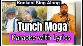 Tunch Moga Karaoke with Lyrics | Loyson Corda | Konkani Baila (Sing Along)