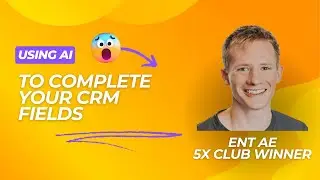 Using AI to Fill out CRM Fields (Sales methodology example)