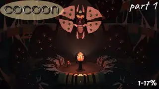 COCOON / part 1 / 1-17% / walkthrough without comments