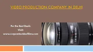 Corporate Film Makers in Delhi
