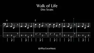Walk of Life [Bass/TAB] - Dire Straits