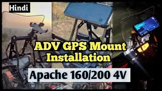 ADV GPS Mount Installation on kph windshield visor||Apache 160/2004v||unique mode||hindi||vlog-9