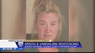 Tehama County woman sentenced to four years in state prison for vandalism, setting multiple fires