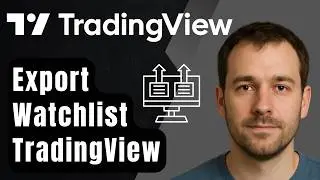 How To Export Watchlist From TradingView (2025 Step-by-Step Beginner Tutorial)
