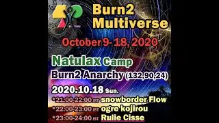 #92 Burn2 2020 - Natulax Camp - Rulie Cisse