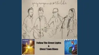 Gary Maginnis & The Like streets of belfast