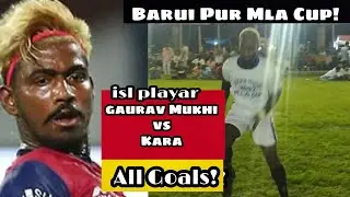 Barui pur Mla Cup!🔥 Isl playar Gaurav mukhi vs African player Kara 🔥 গৌরবমুখী  vs কারা 🔥 ডুয়েল