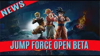 Join The Jump Open Beta! - JUMP FORCE