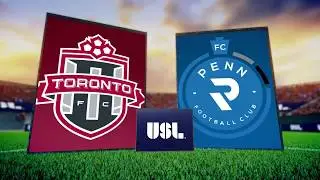 Match Highlights: Toronto FC II vs Penn FC - May 9, 2018