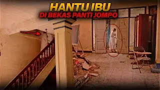 BUKAN TONTONAN PENAKUT | NEKAT MASUKIN BANGUNAN KOSONG 28 TAHUN