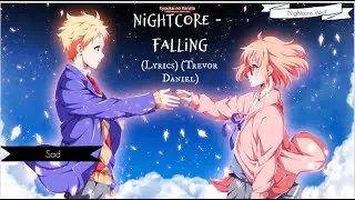 Nightcore - Falling (Lyrics) (Trevor Daniel)