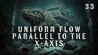 33. Uniform Flow Parallel to the X Axis | Fluid Kinematics | Chemical Engineering | The Engineer Owl