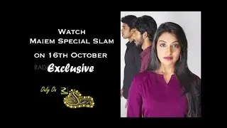 Slam Promo| Maiem Movie Special | Exclusive on 16th October, 2015