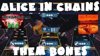 Alice in Chains - Them Bones - Rock Band 4 DLC Expert Full Band (October 12th, 2017)