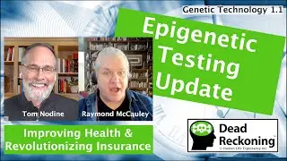 Improving Health and Revolutionizing Insurance with Epigenetic Tests
