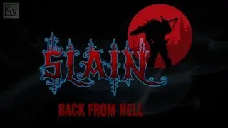 Slain- an intro the let's play series!